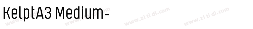 KelptA3 Medium字体转换